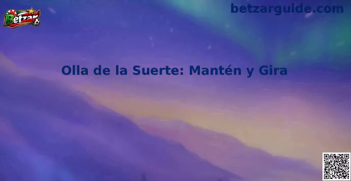 Interfaz de Olla de la Suerte Mantén y Gira
