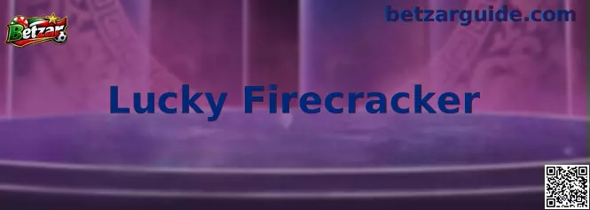 Lucky Firecracker slot guía visual para México